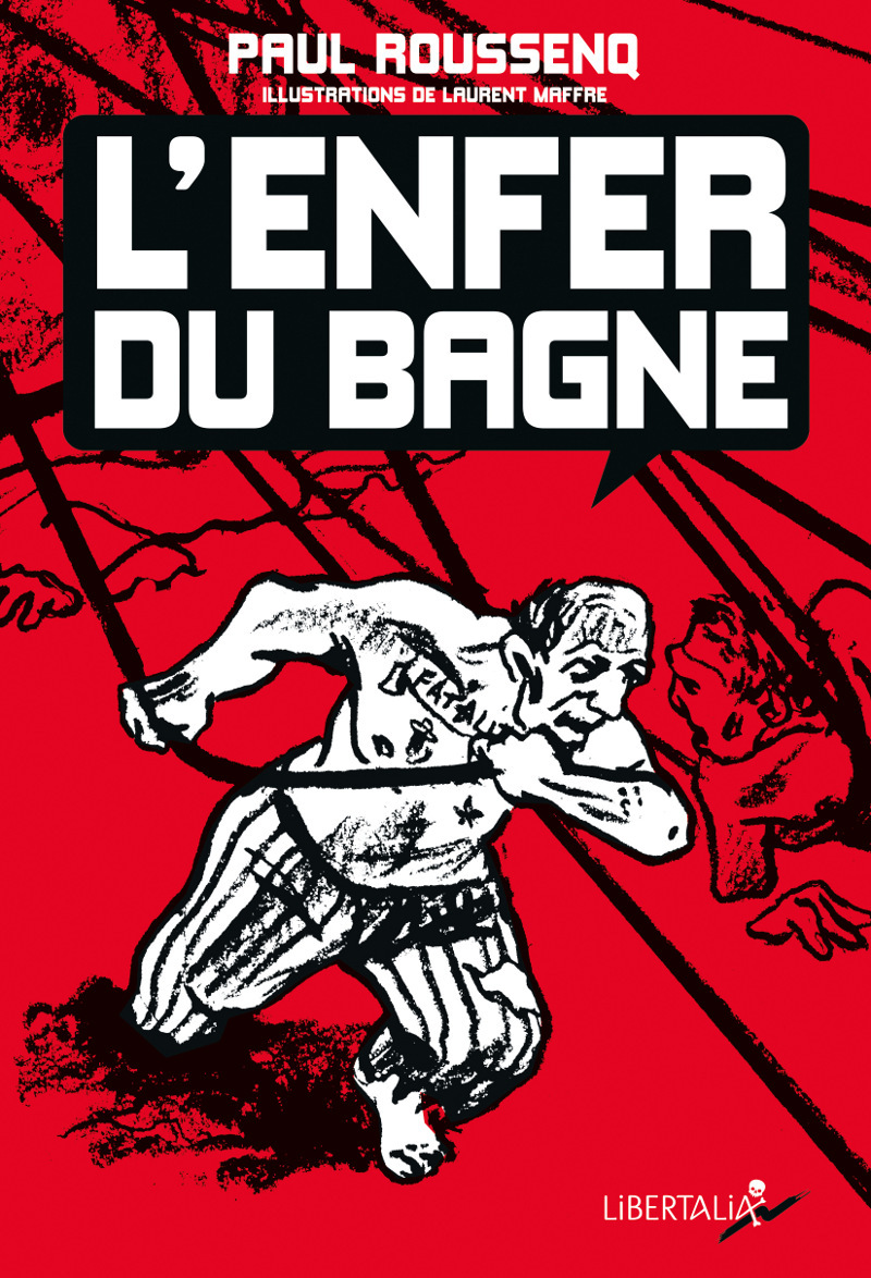 L'ENFER DU BAGNE