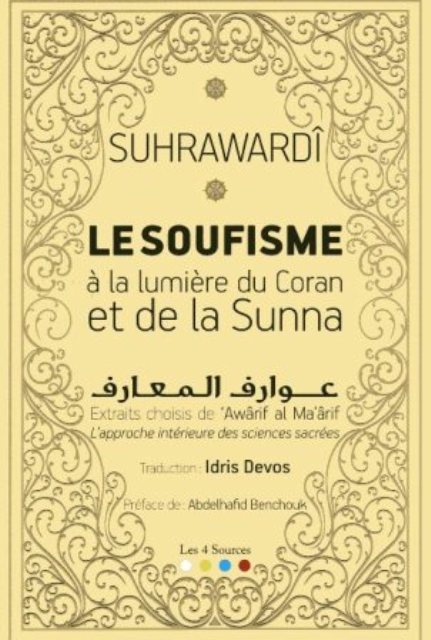 Le soufisme selon le coran et la sunna