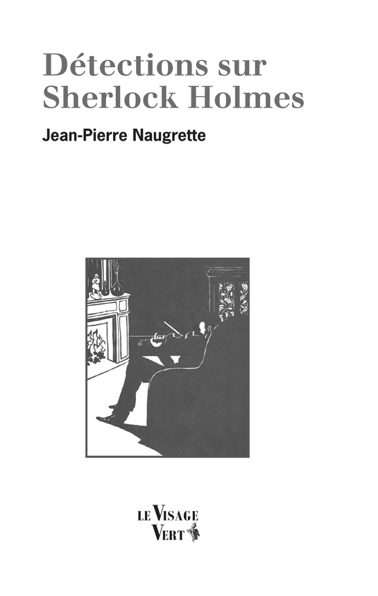 DÉTECTIONS SUR SHERLOCK HOLMES