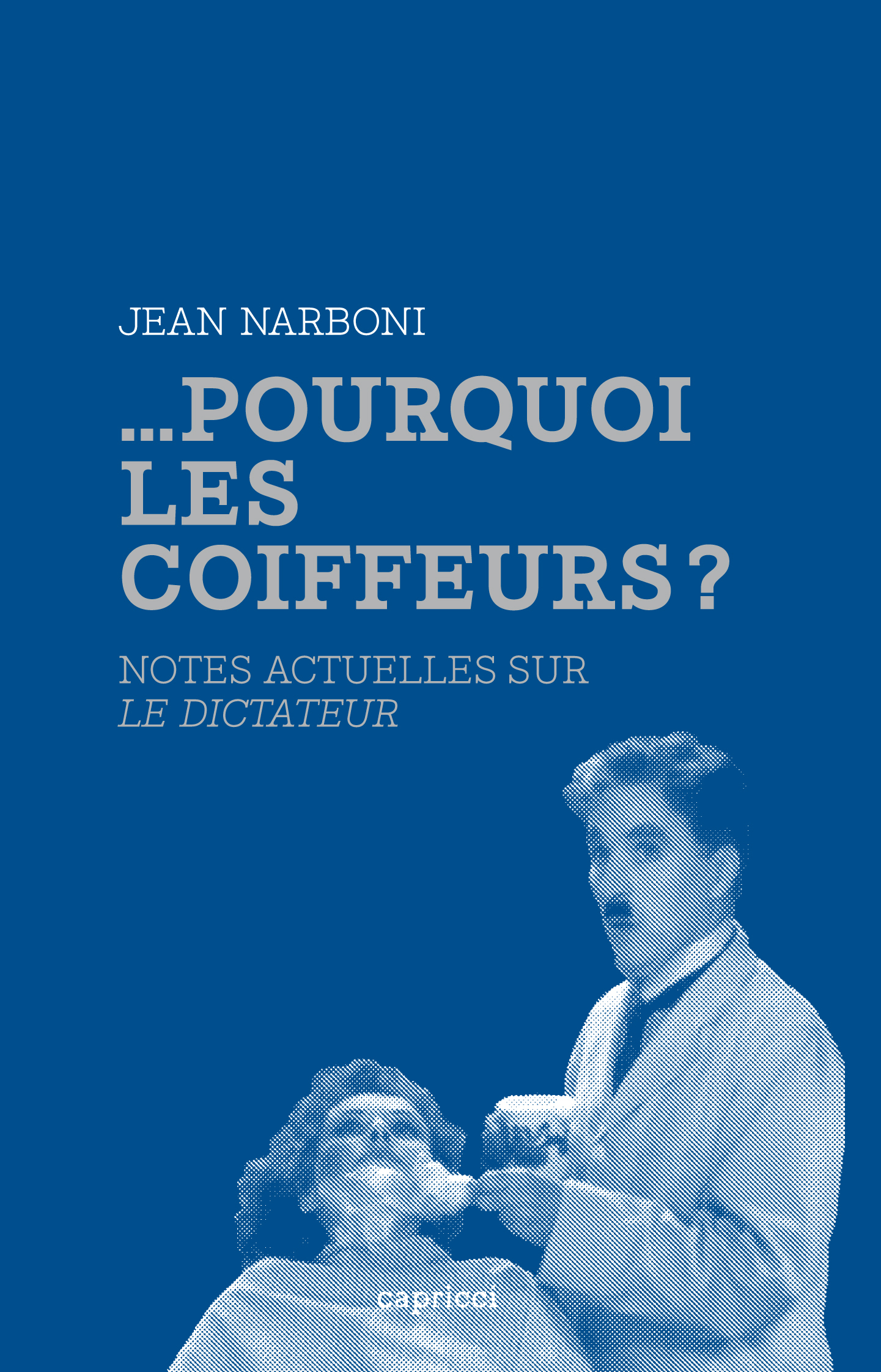 ...POURQUOI LES COIFFEURS ?