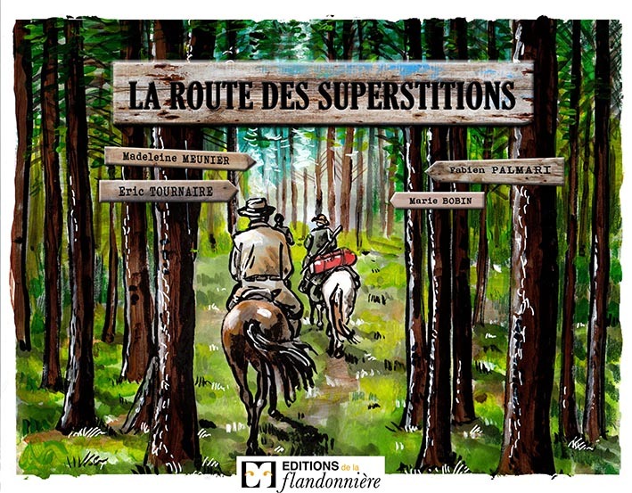 La route des superstitions