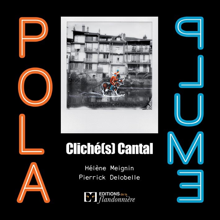 Pola-plume - cliché(s) Cantal
