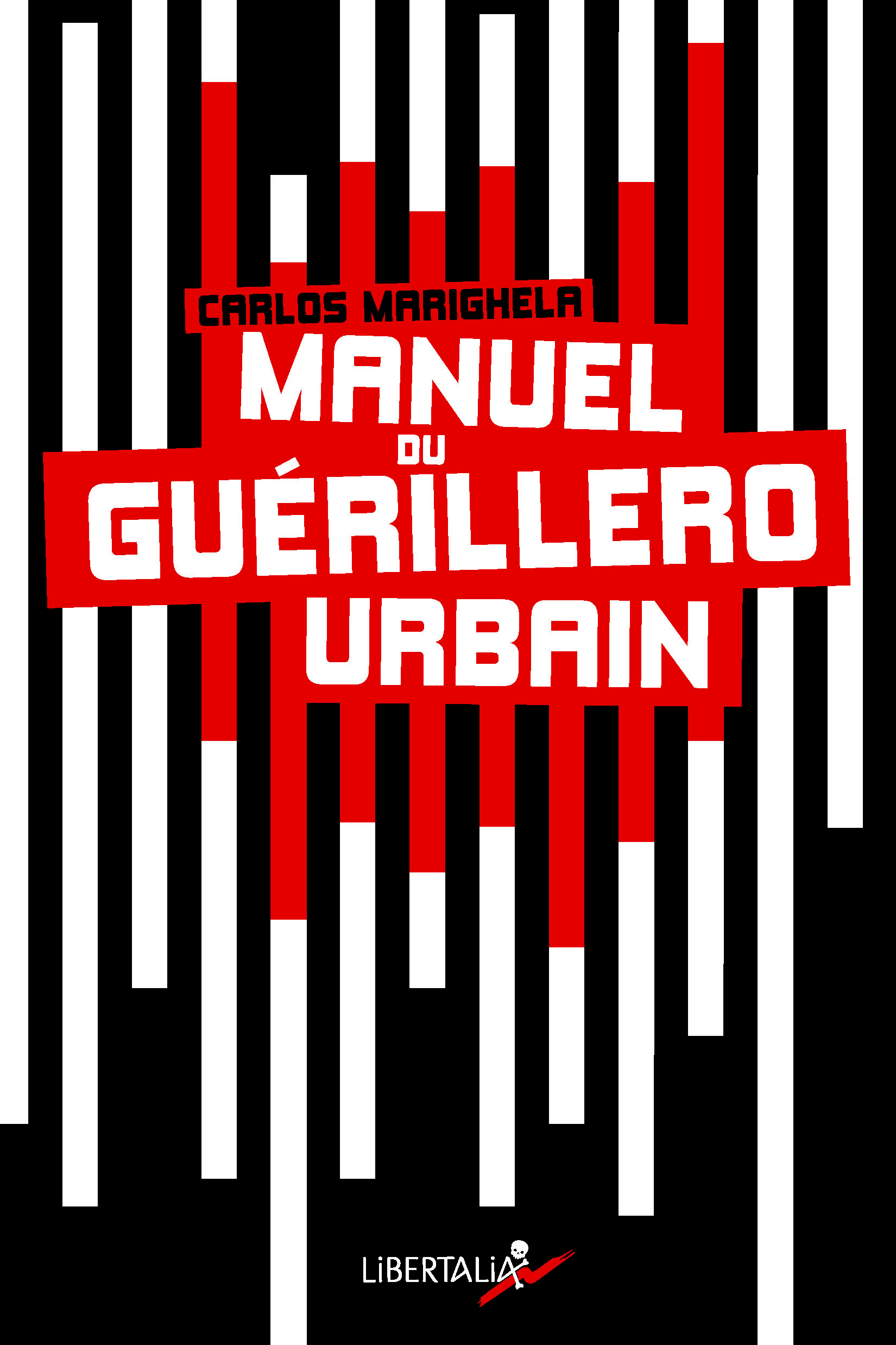 MANUEL DU GUERRILERO URBAIN