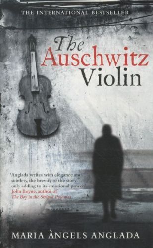 THE AUSCHWITZ VIOLIN
