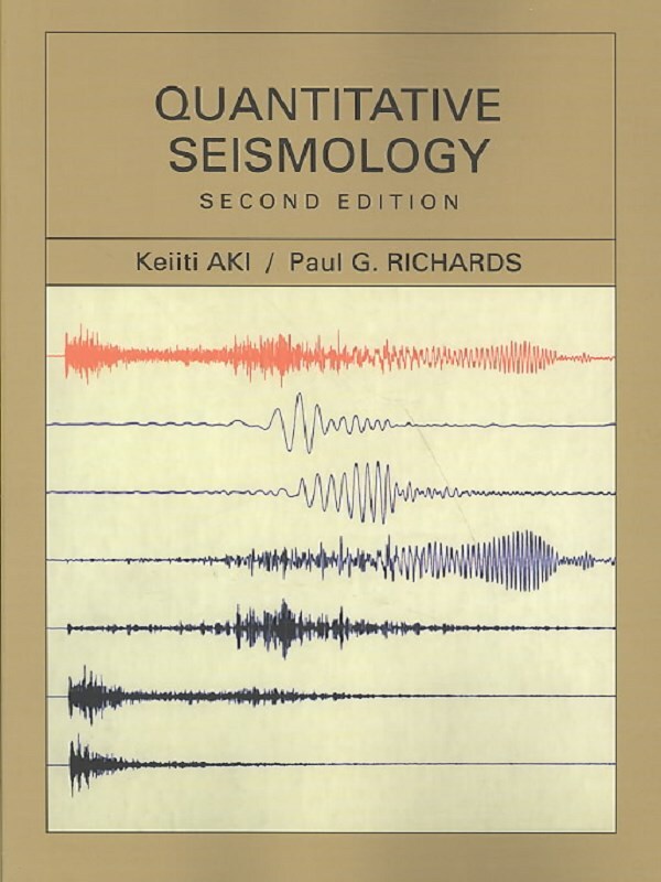 Quantitative Seismology, 2nd edition