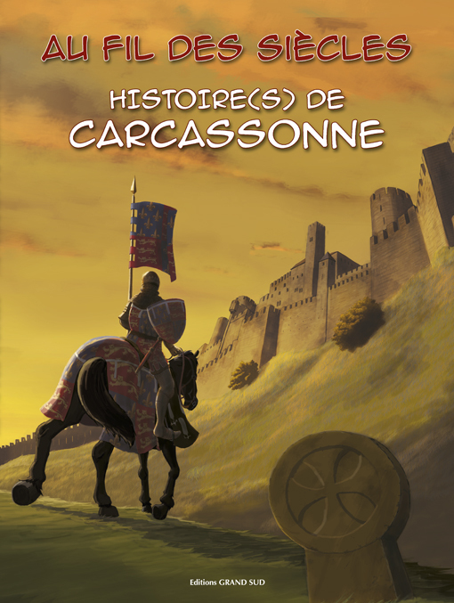 Histoire(s) de CARCASSONNE