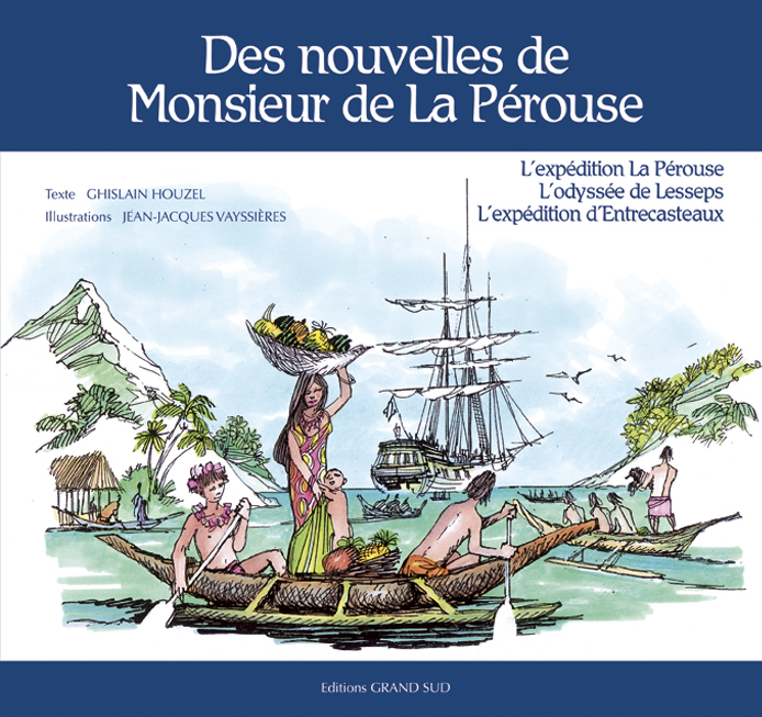 Des nouvelles de Monsieur de La Pérouse