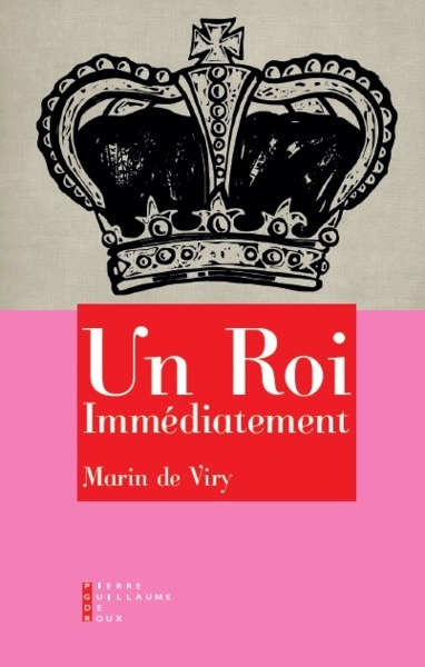 Un Roi Immédiatement