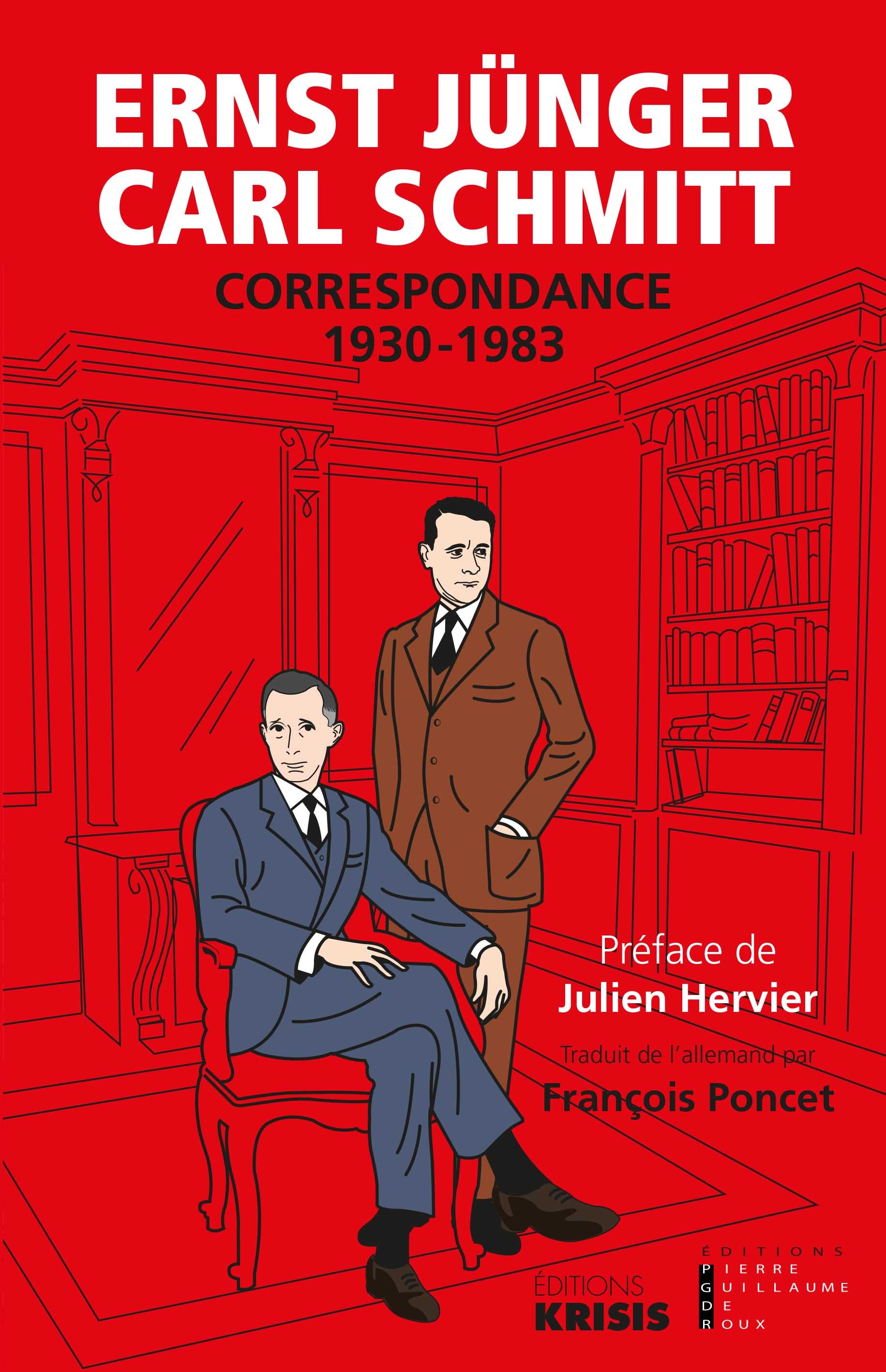 Correspondance Ernst Jünger-Karl Schmitt (1930-1983)