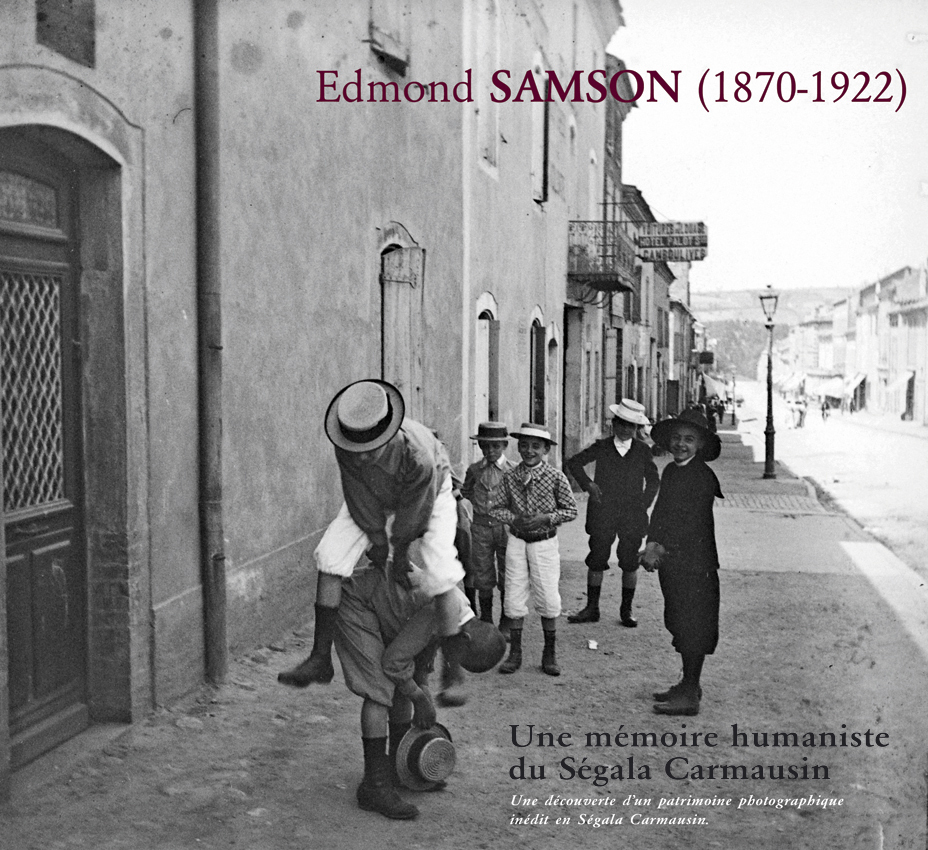 Edmond SAMSON : Une mémoire humaniste du Ségala Carmausin