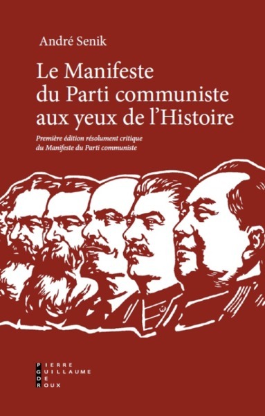 Manifeste Du Parti Communiste Aux Yeux De L'Histoire