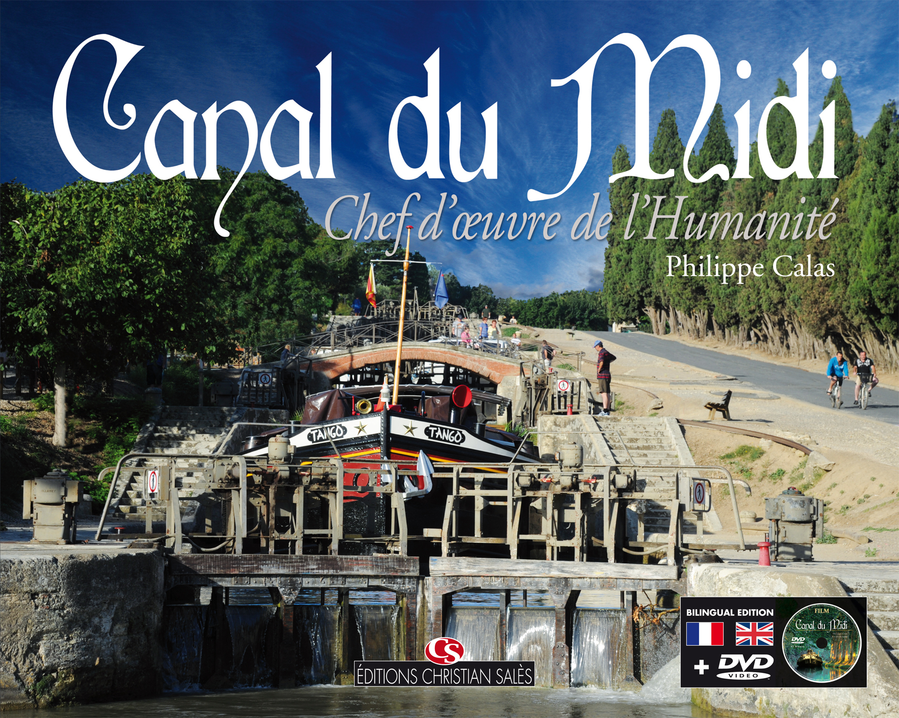 CANAL DU MIDI - LIV + DVD  CHEF D'OEUVRE DE L'HUMANITE