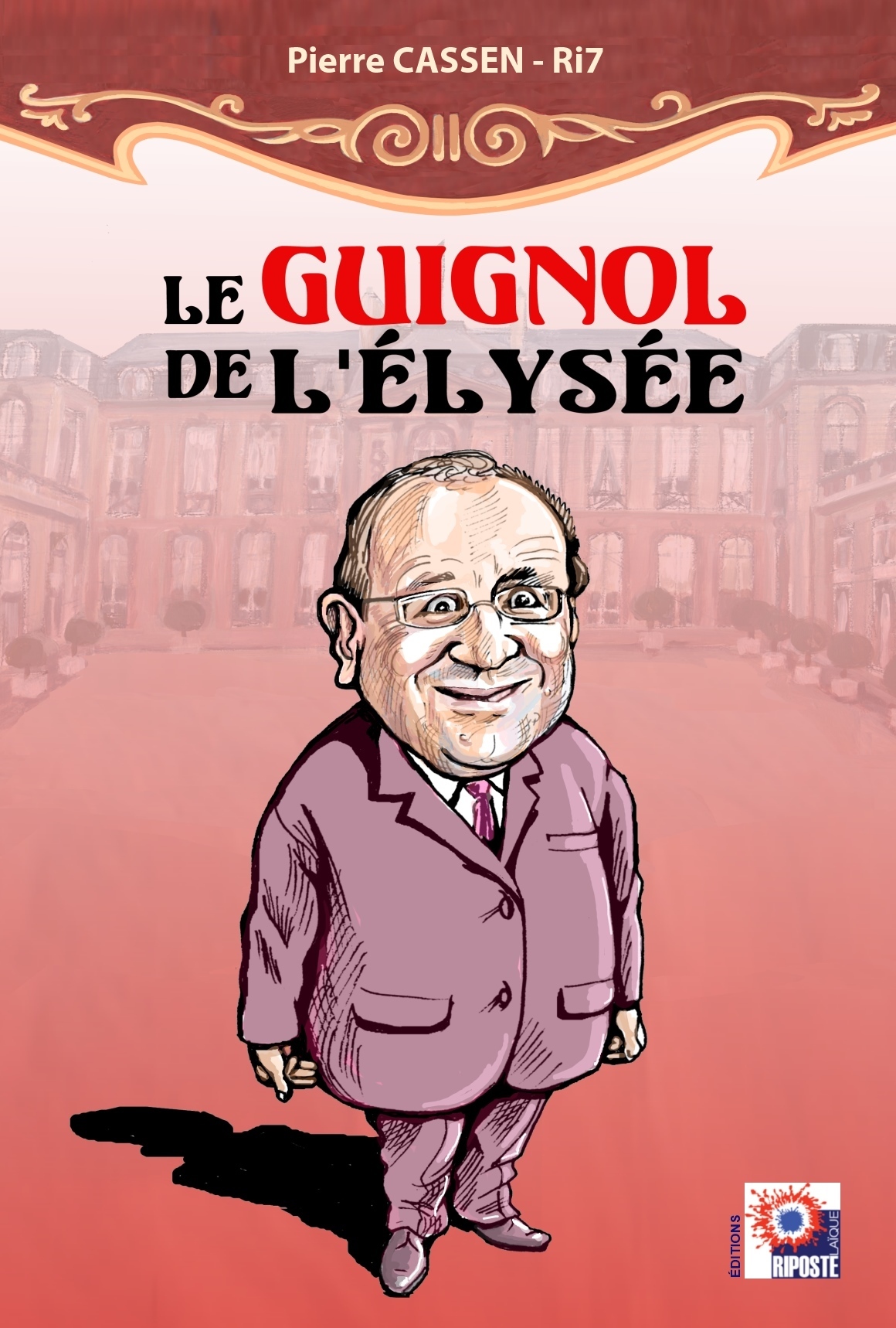 LE GUIGNOL DE L'ÉLYSÉE