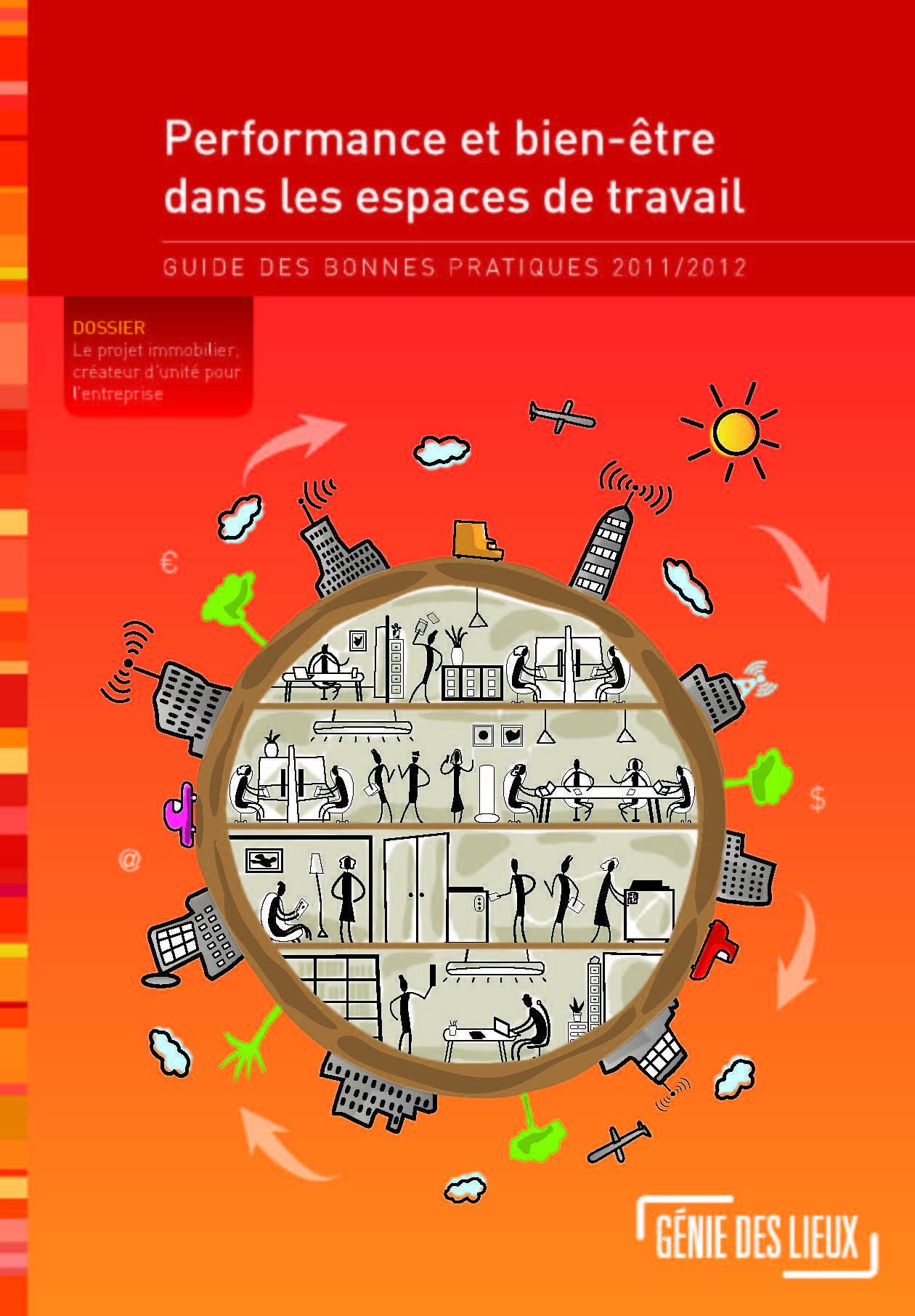 Performance et bien-être dans les espaces de travail, guide des bonnes pratiques 2011/2012