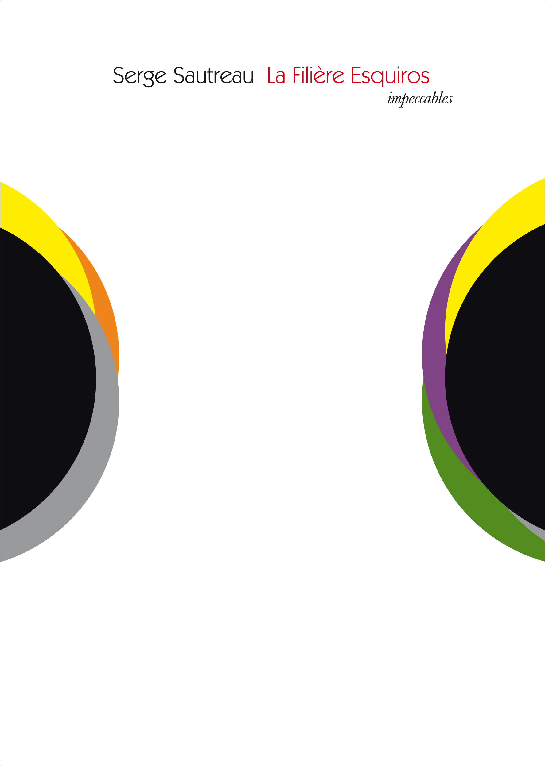 La Filière Esquiros