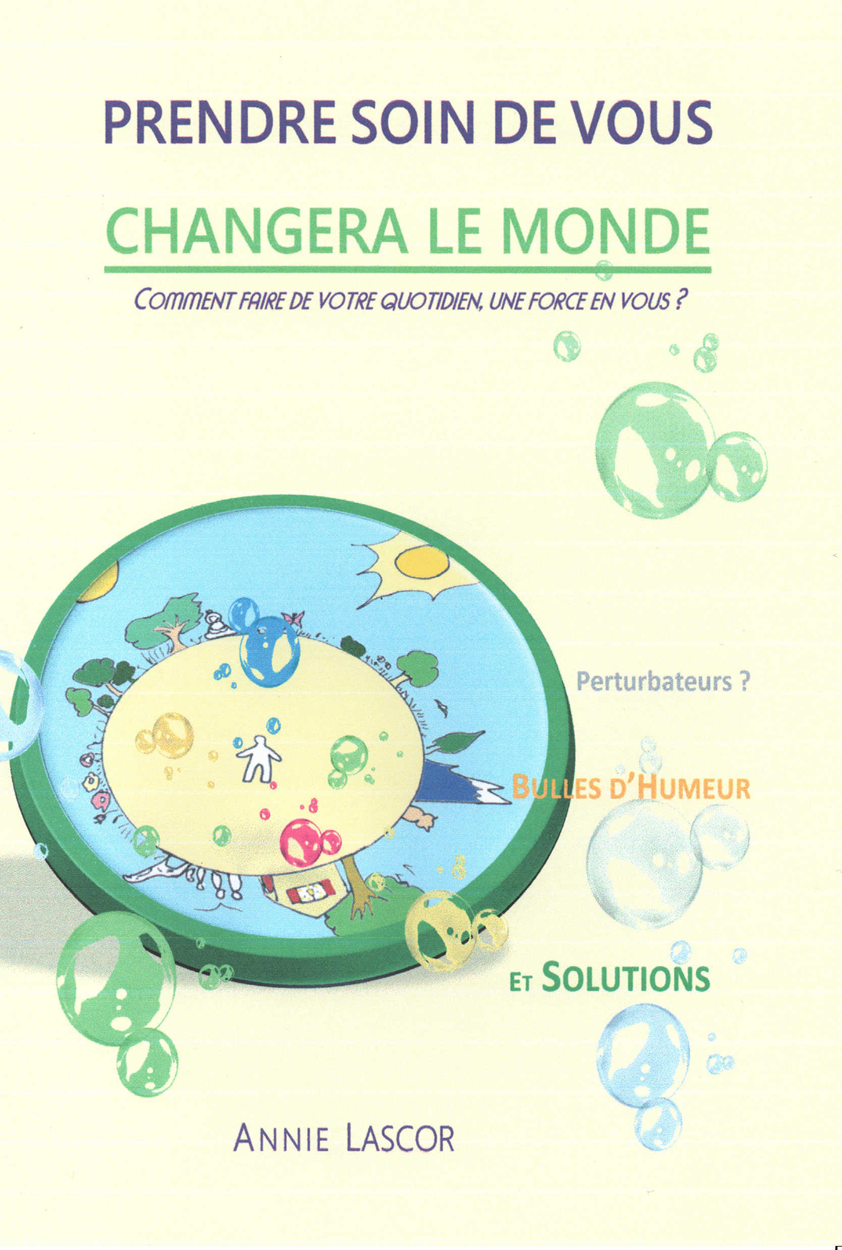 PRENDRE SOIN DE VOUS   CHANGERA LE MONDE