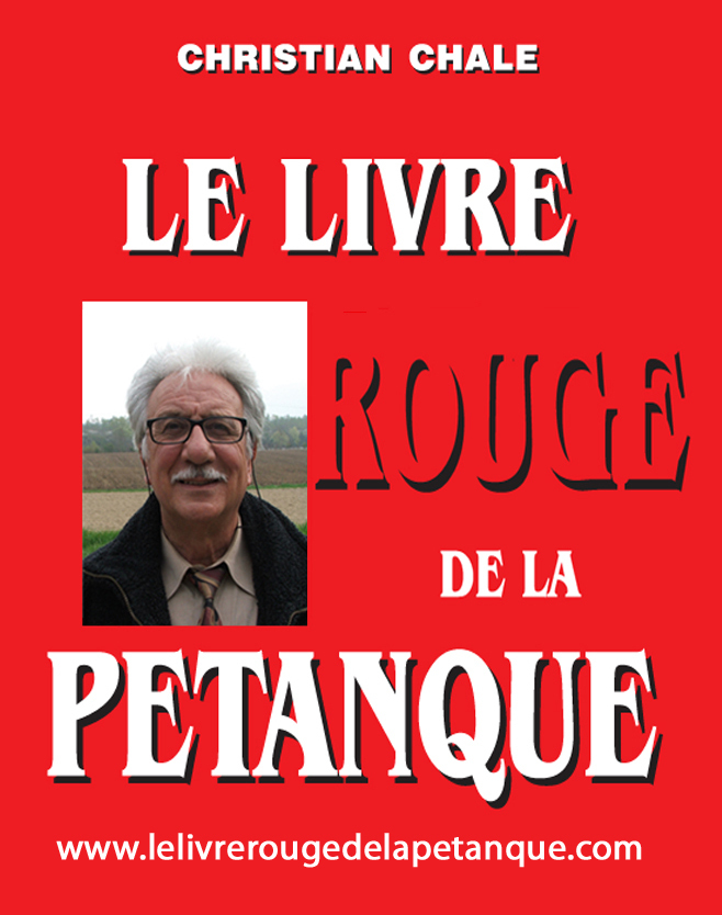 LE LIVRE ROUGE DE LA PETANQUE