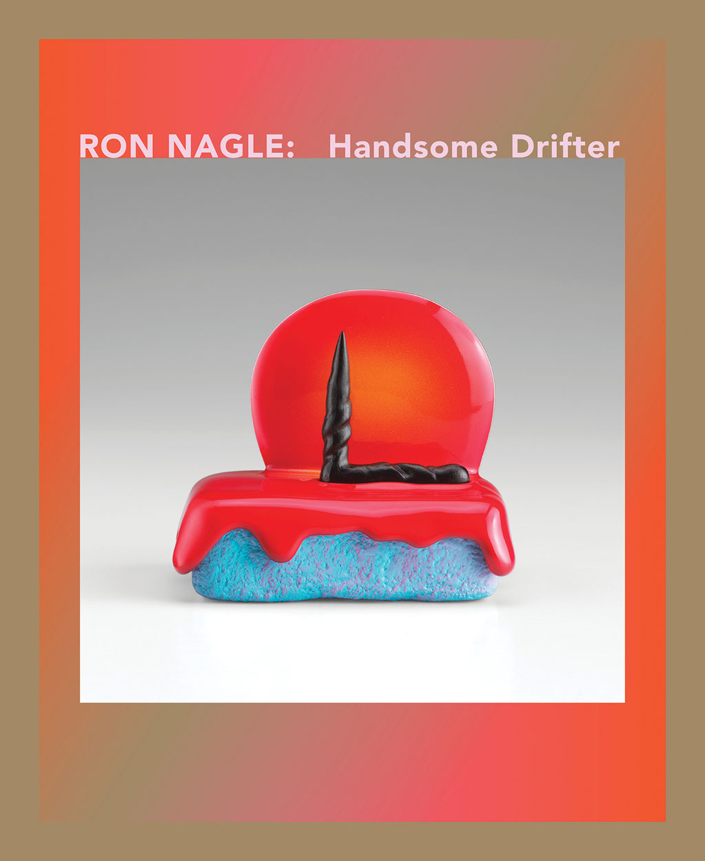 Ron Nagle Handsome Drifter /anglais