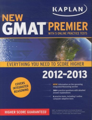 Kaplan New GMAT Premier: 2012-2013