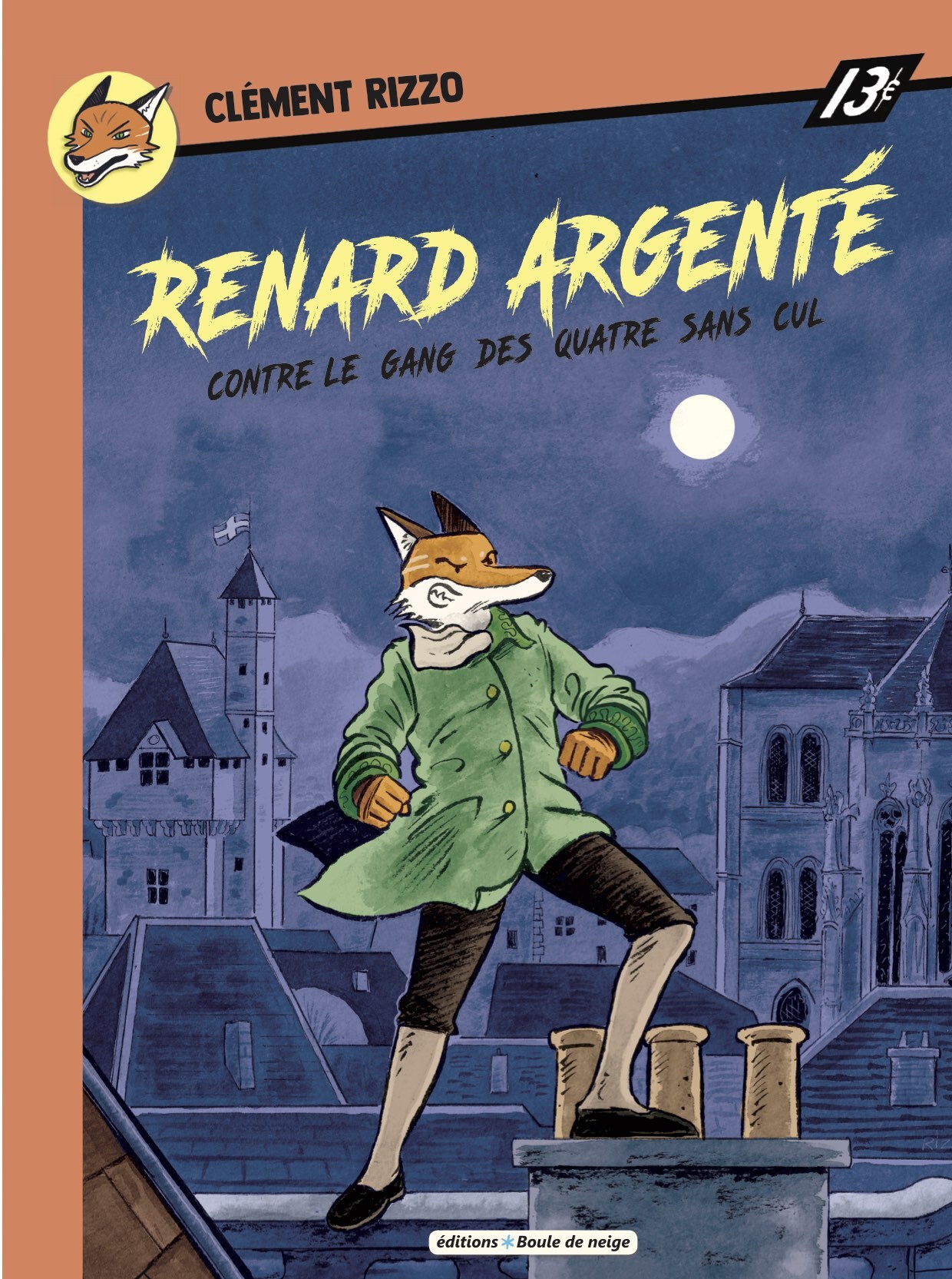 RENARD ARGENTÉ contre le gang des quatre sans cul