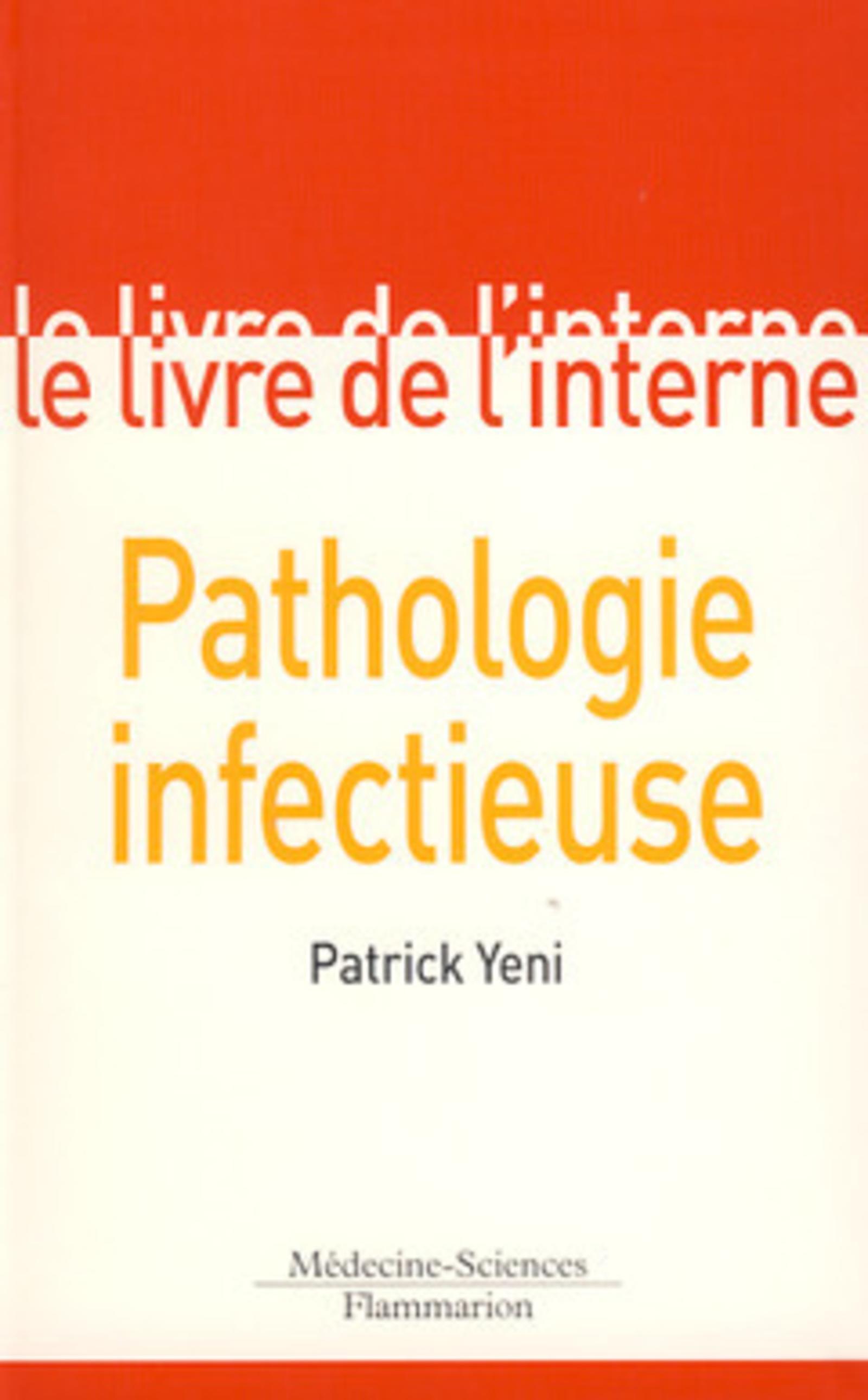 Pathologie infectieuse (3° Éd.)