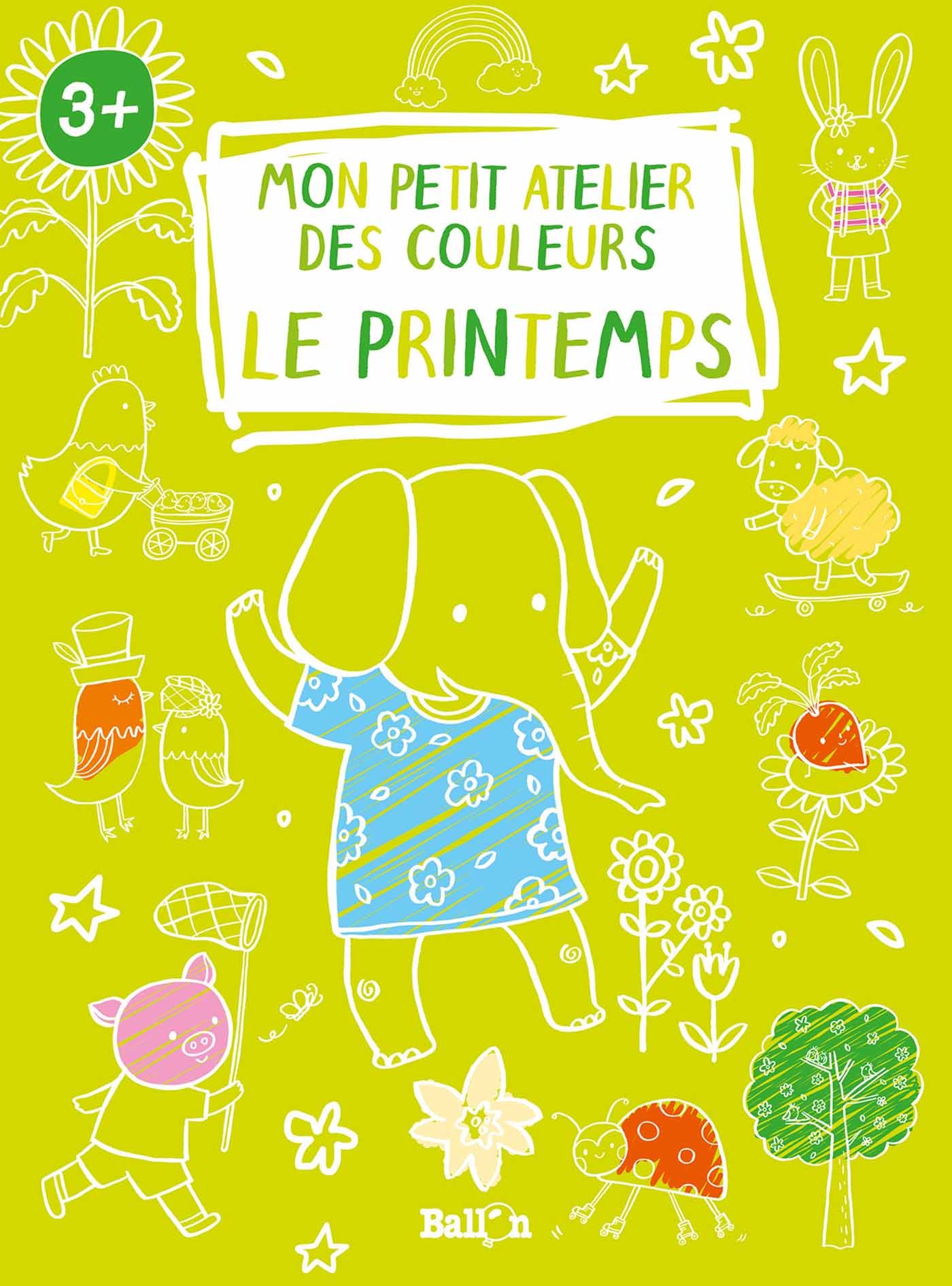 Mon petit atelier des couleurs - Le printemps