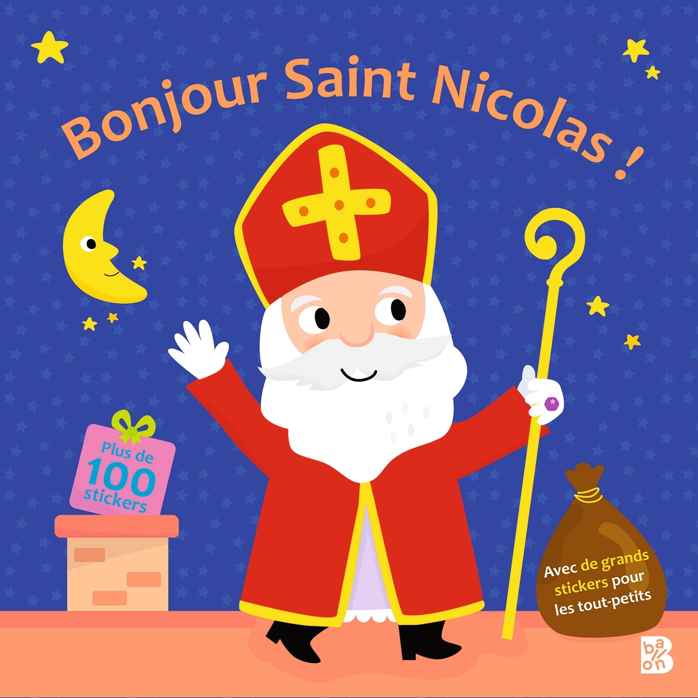 Bonjour Saint Nicolas (Livre d'autocollants pour les petits)