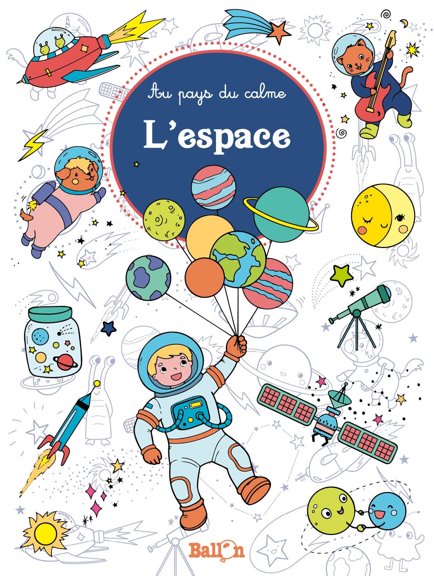 Au pays du calme junior : L'espace