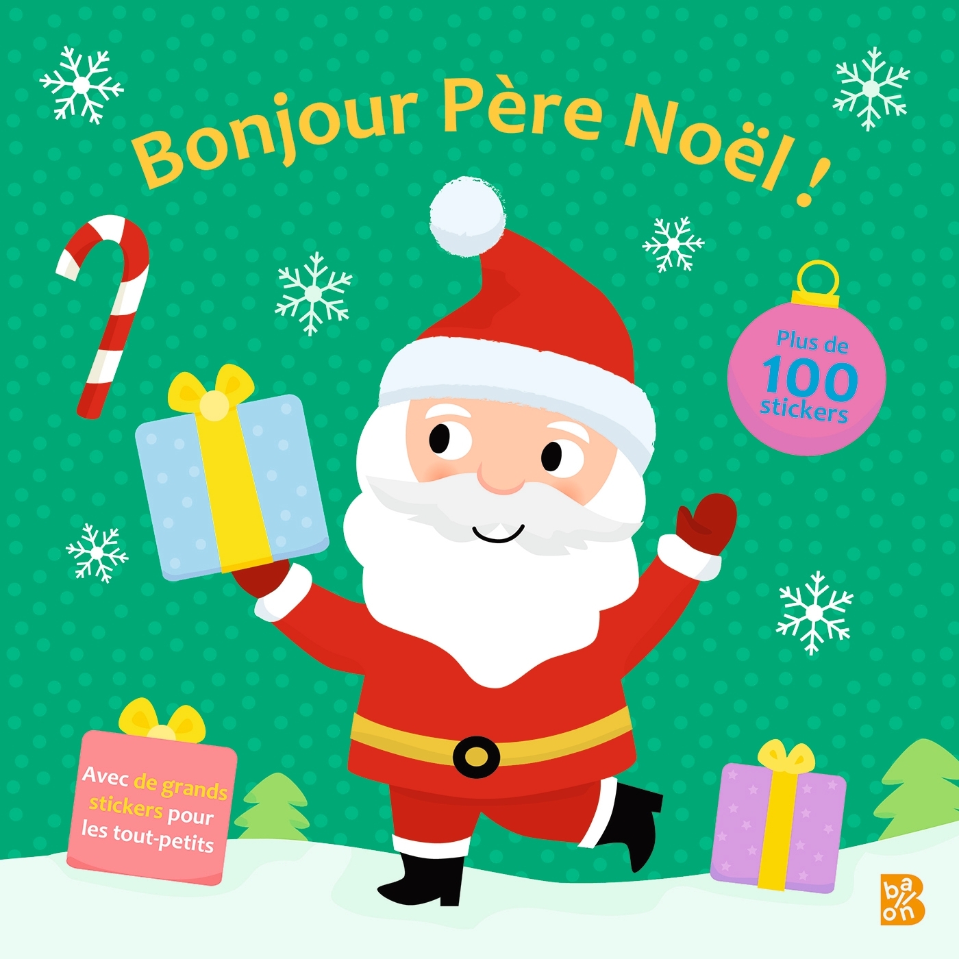 Bonjour Père Noël (Livre d'autocollants pour les petits)