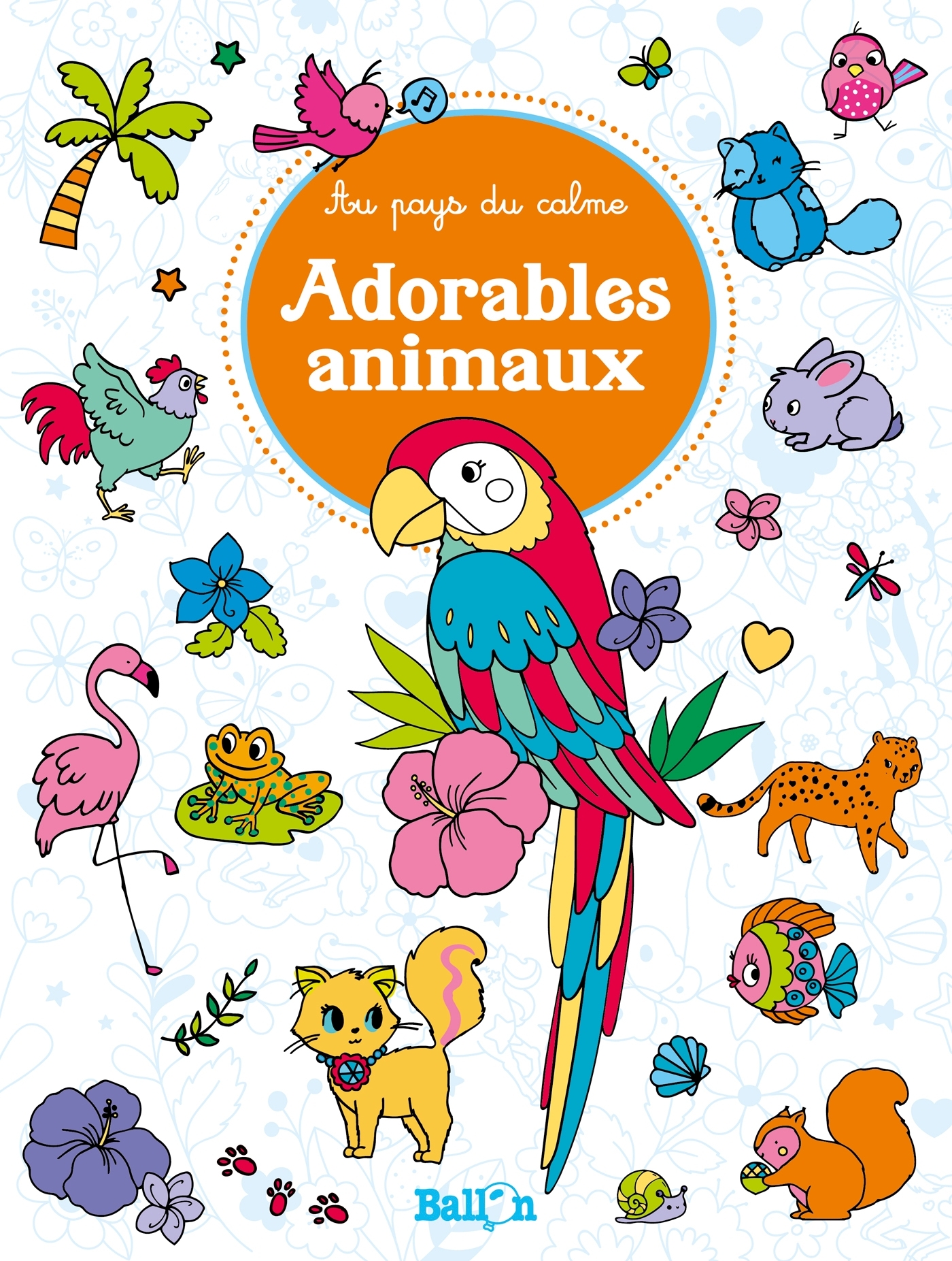 Au pays du calme junior : Les adorables animaux