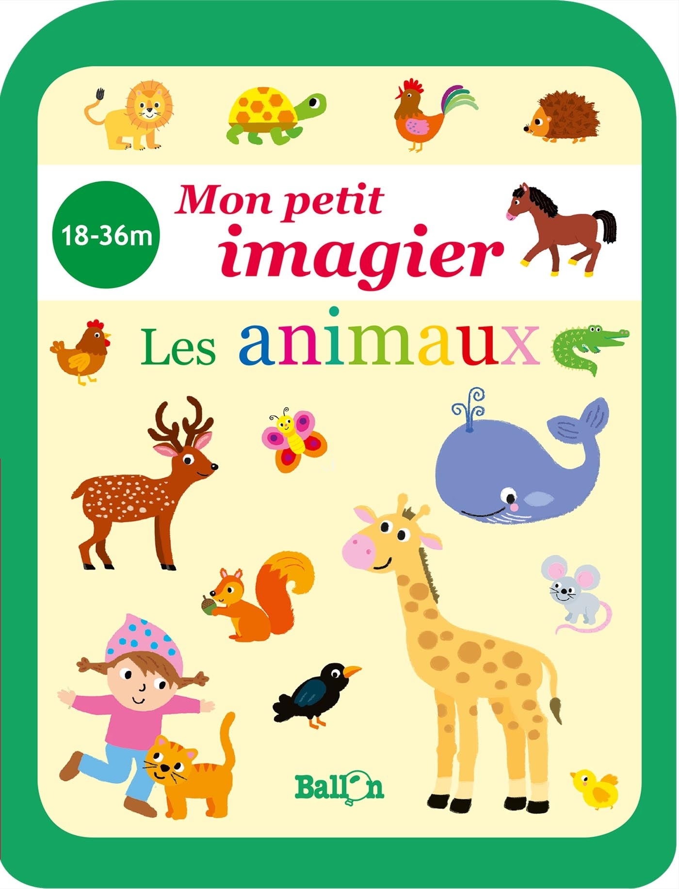 Mon petit imagier 18/36 - Les animaux