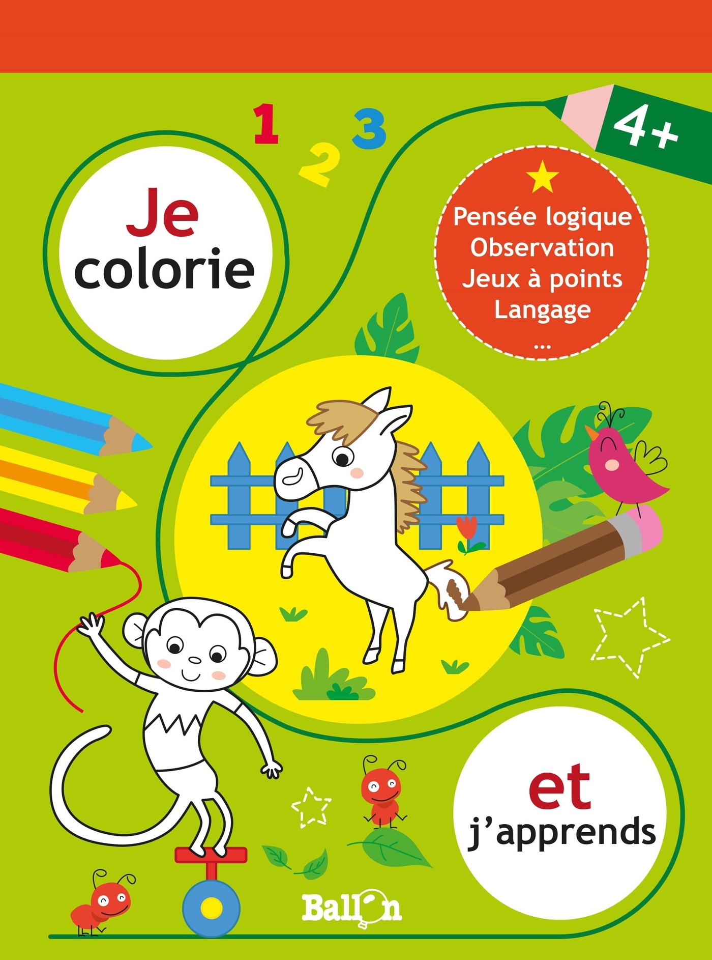 Je colorie et j'apprends - 4+
