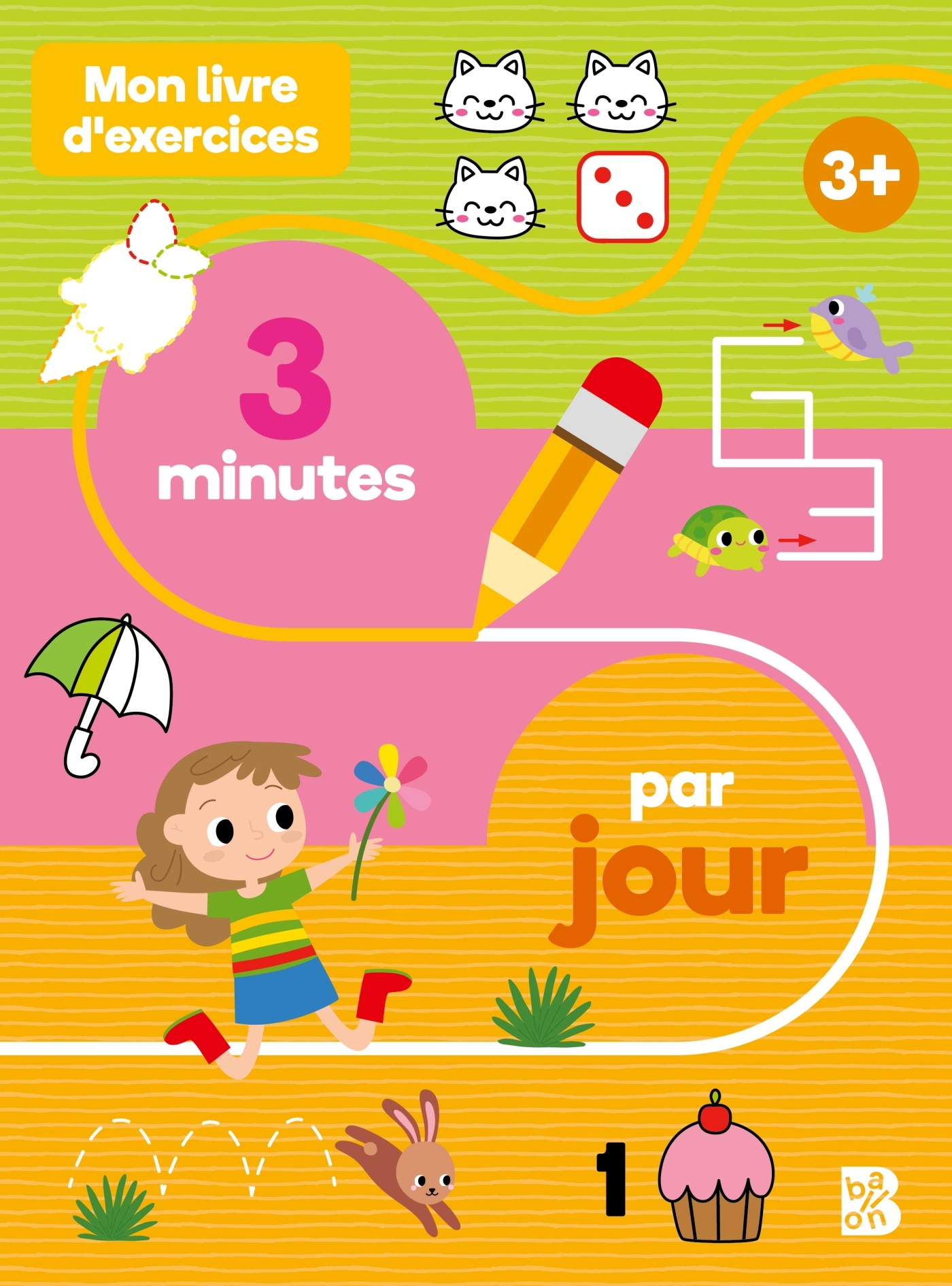 Mon livre d'exercices : 3 minutes par jour 3+
