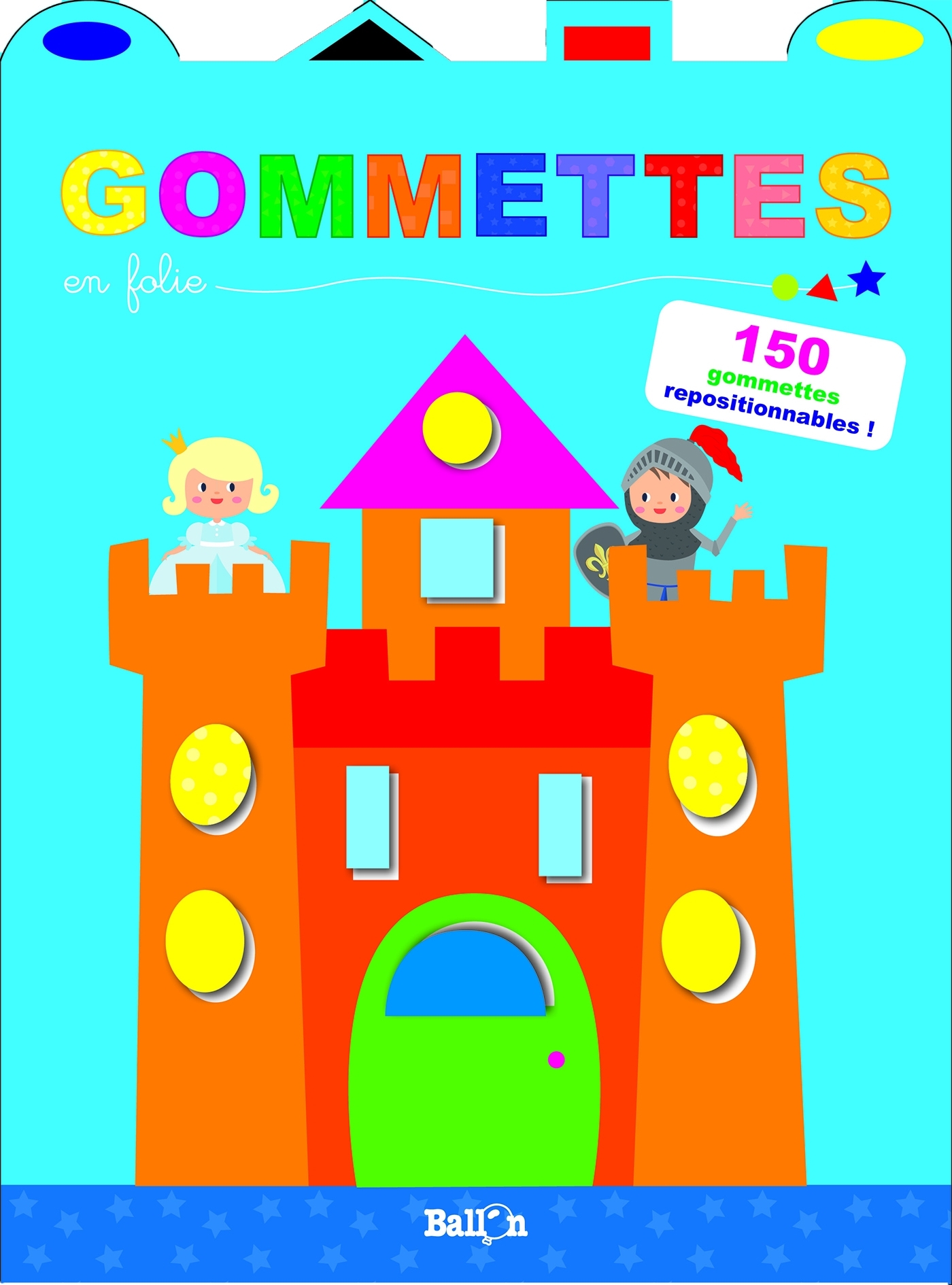 Gommettes en folie (chateau)