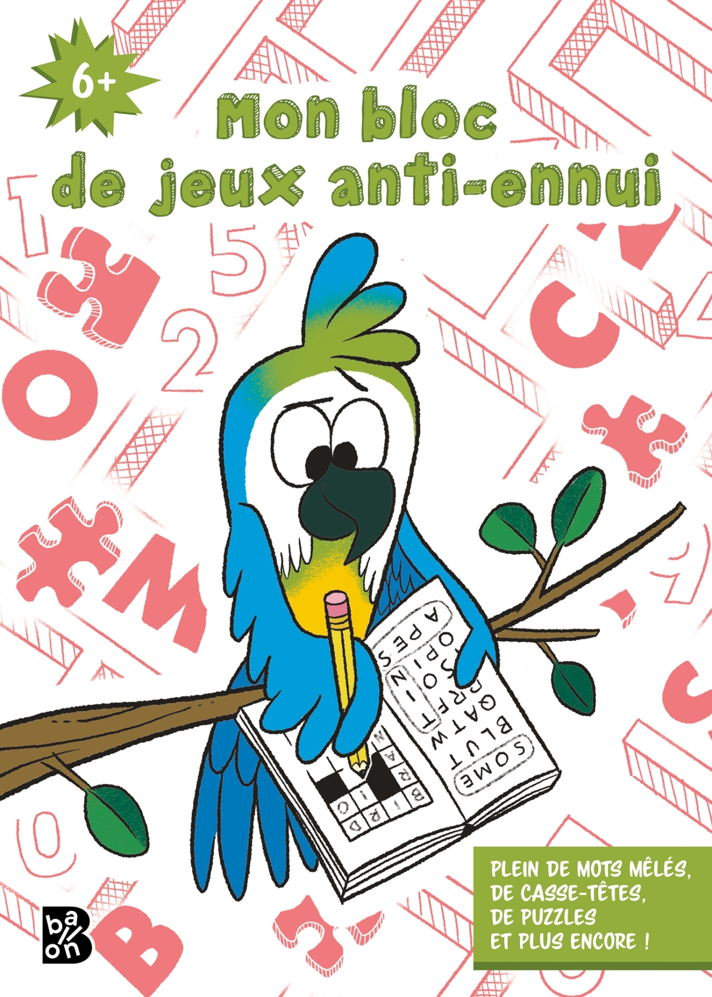 Mon bloc de jeux anti-ennui 6+