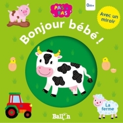 Coucou bébé! - La ferme