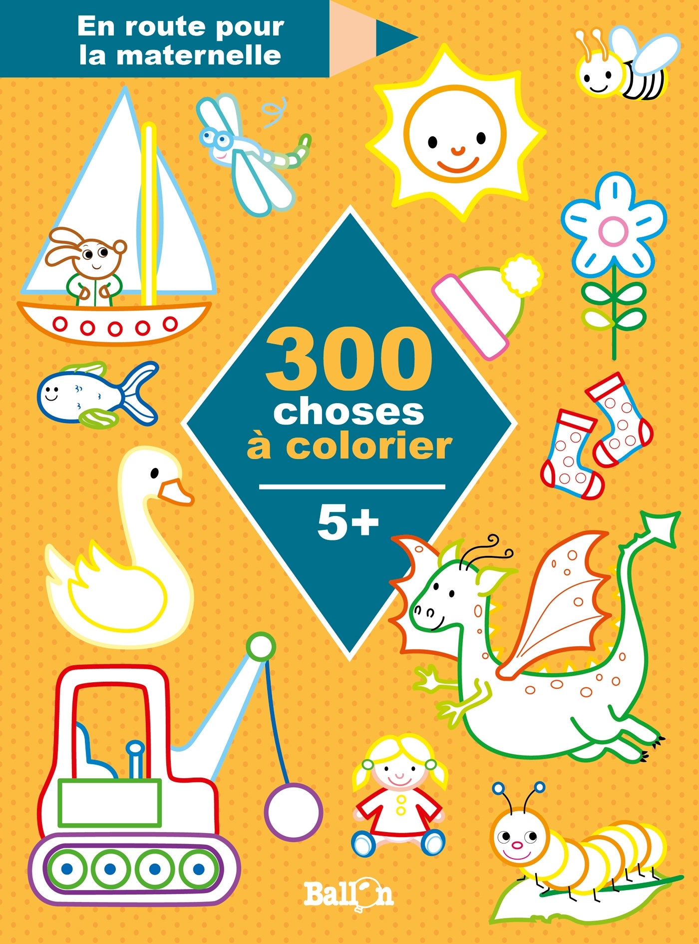 300 choses à colorier 5+