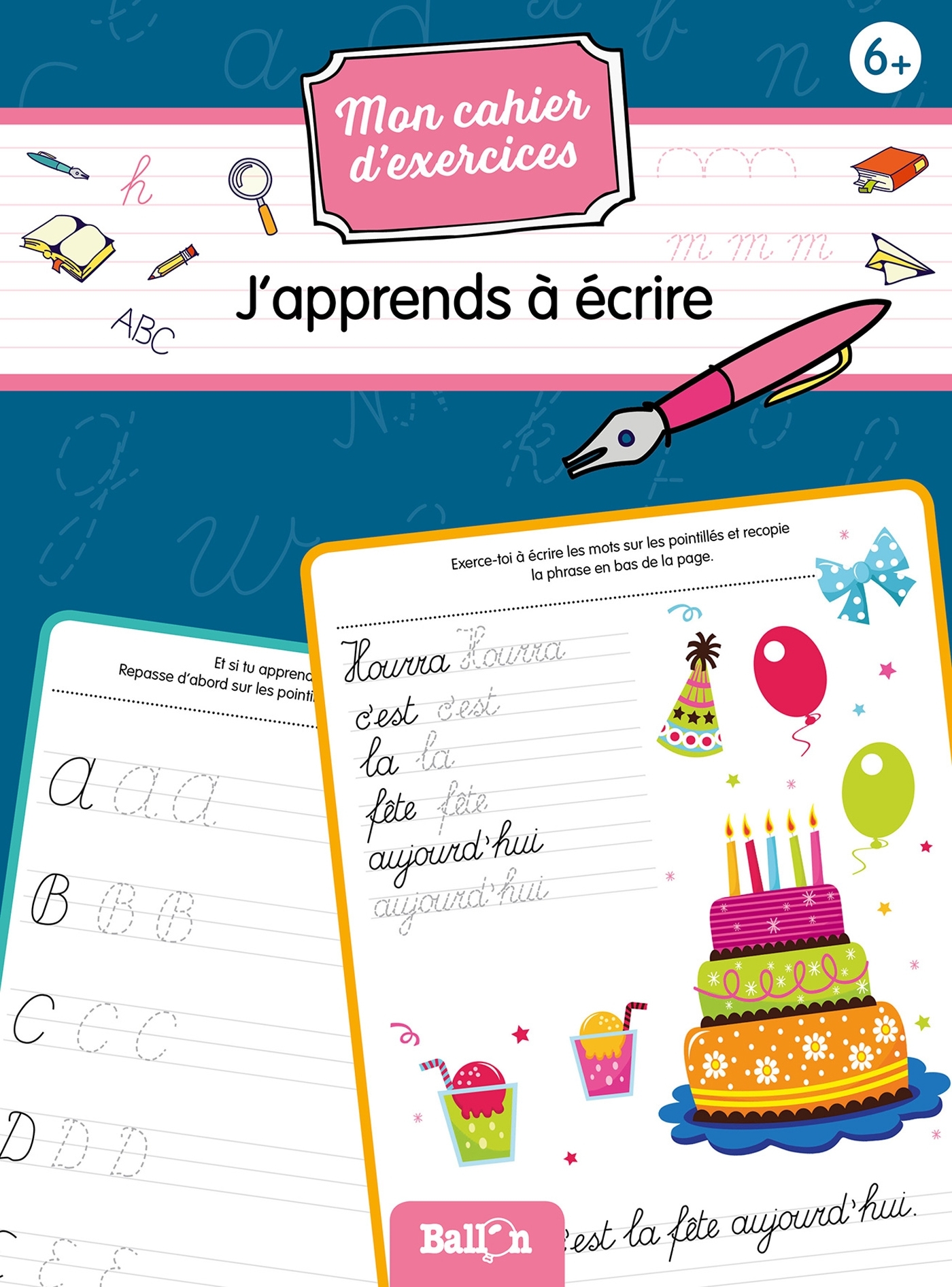 Mon cahier d'exercices j'apprends à écrire 6+
