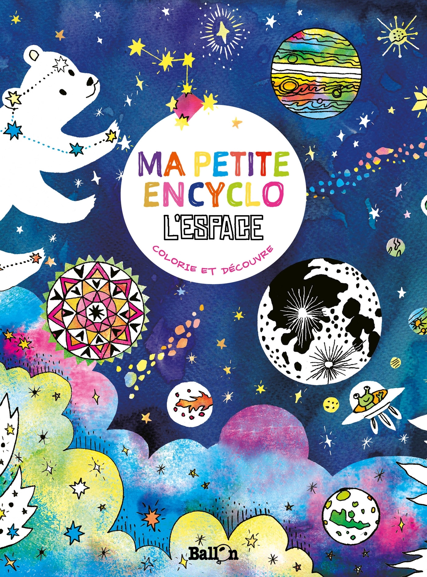Ma petite encyclo - L'espace