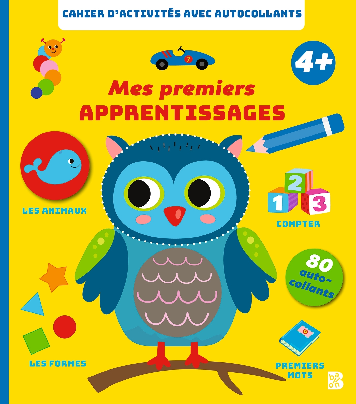 Mes premiers apprentissages : 4+