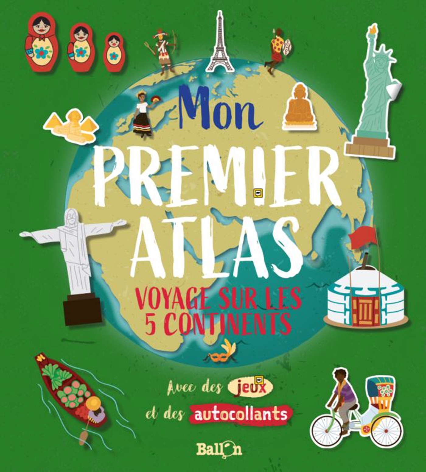 Mon premier atlas (voyage sur les 5 continents)