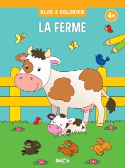 Bloc à colorier : Les animaux de la ferme dès 4 ans