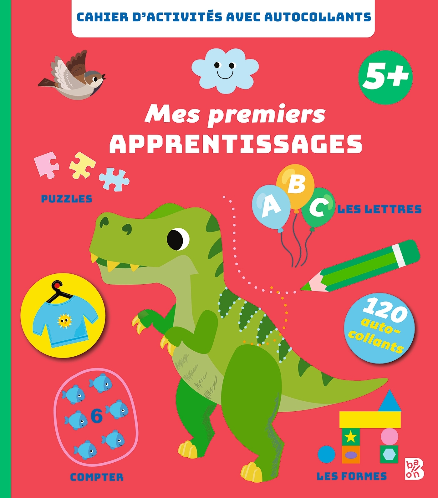 Mes premiers apprentissages : 5+