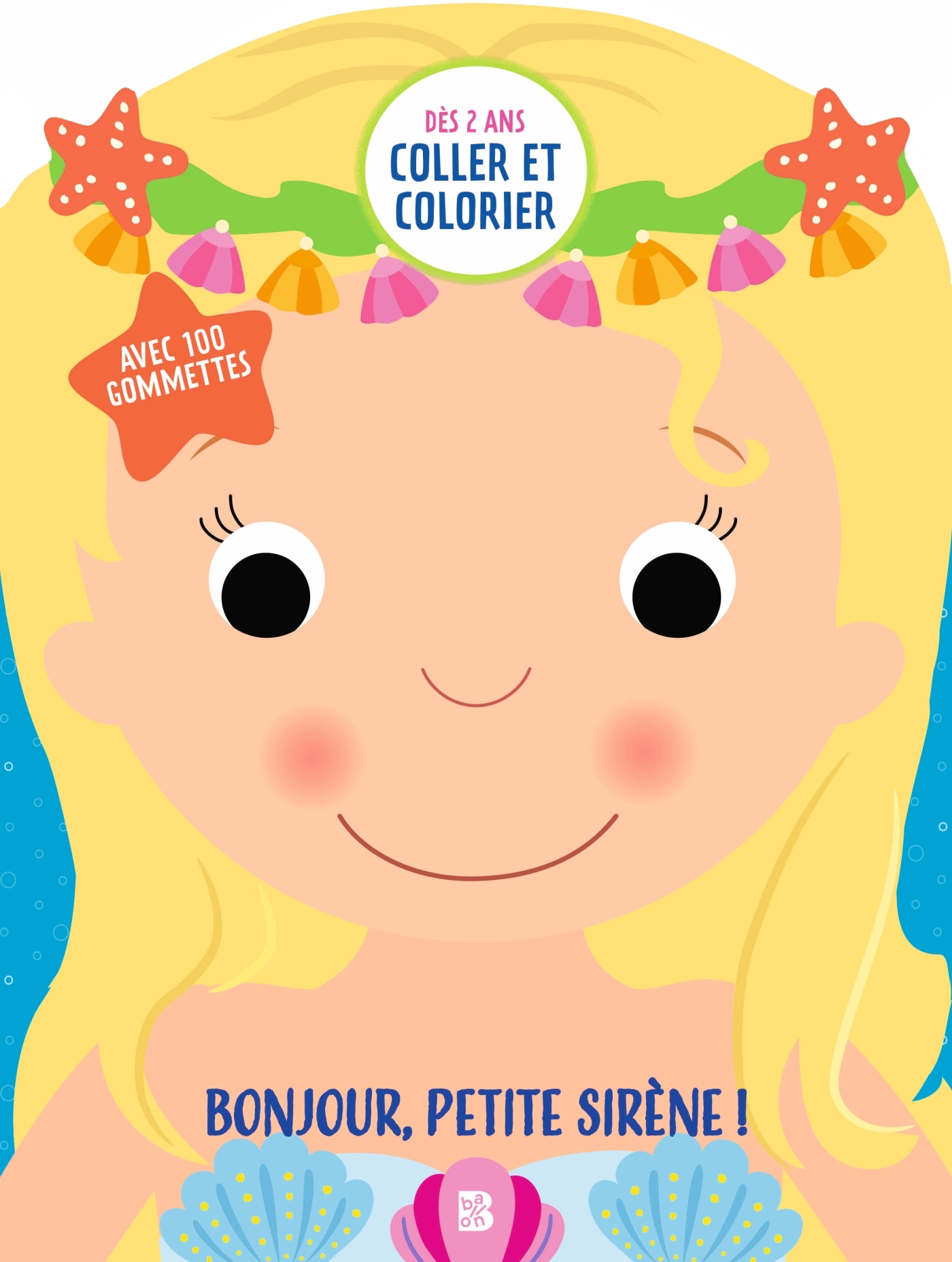 Mes premières gommettes: Sirène