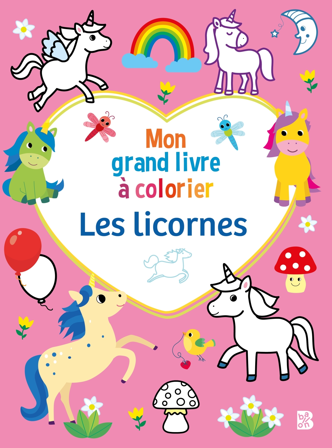 Mon grand livre à colorier : Les licornes