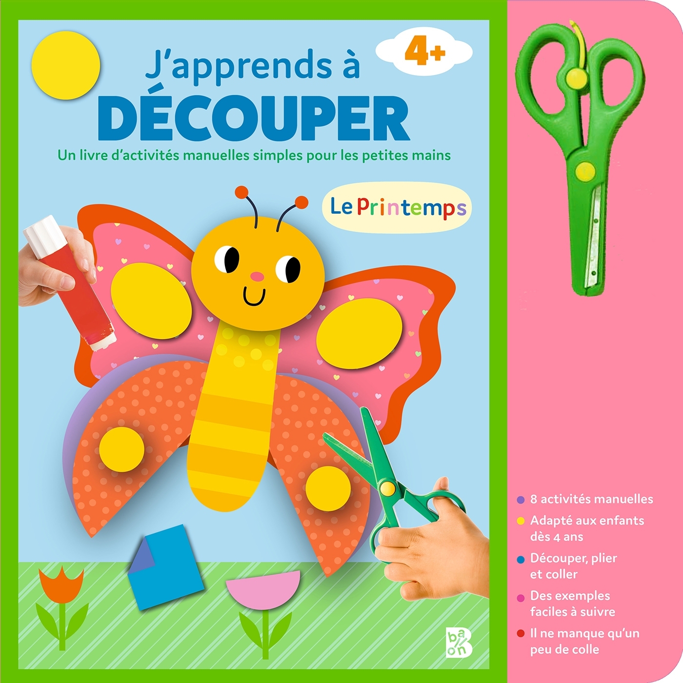 J'apprends à découper : Le printemps