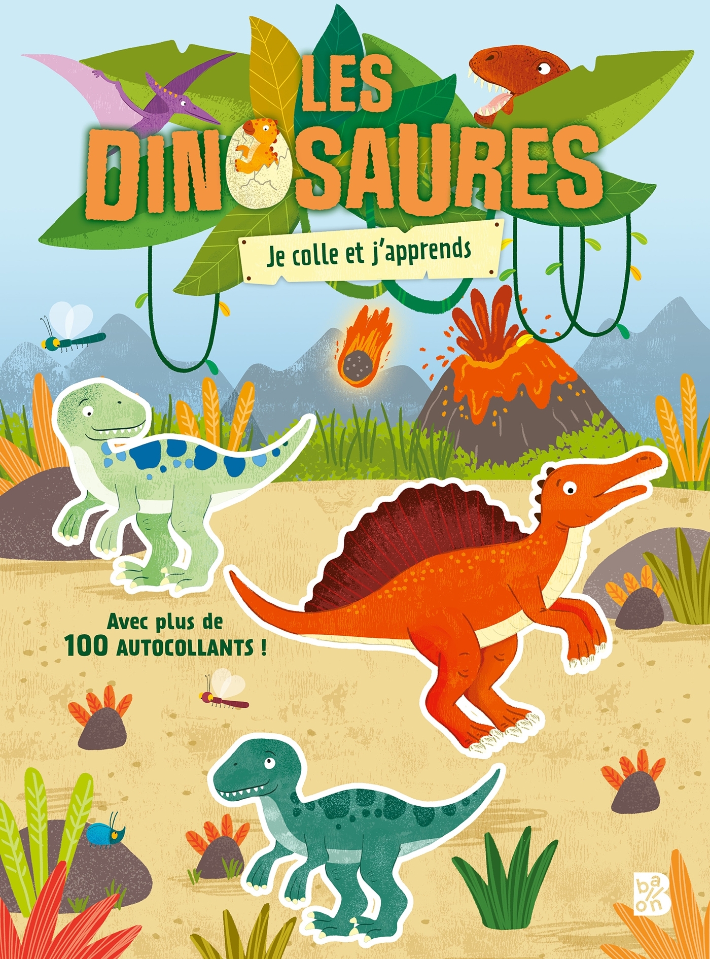 Les dinosaures : Je colle et j'apprends