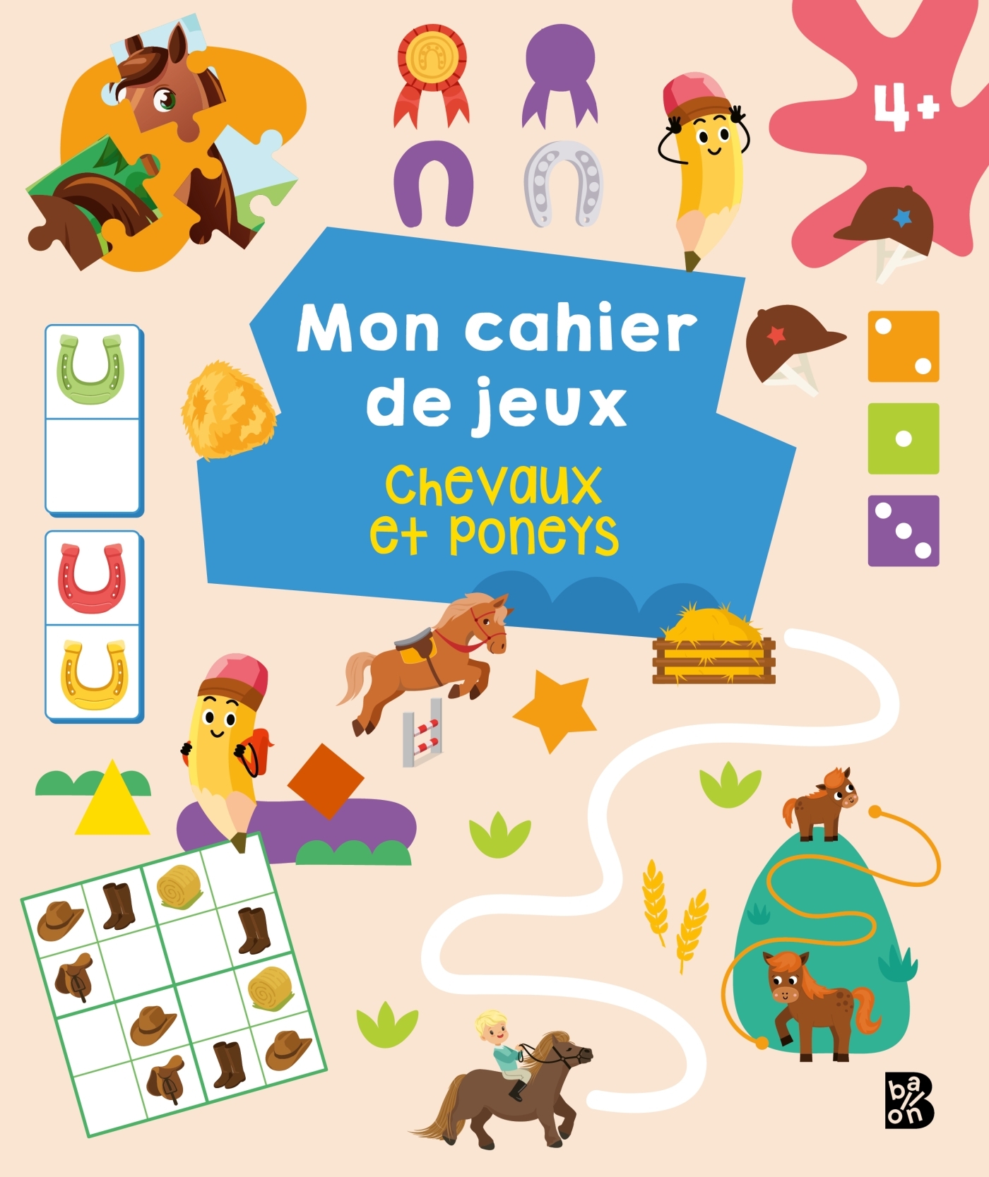 Mon cahier de jeux : Chevaux et poneys