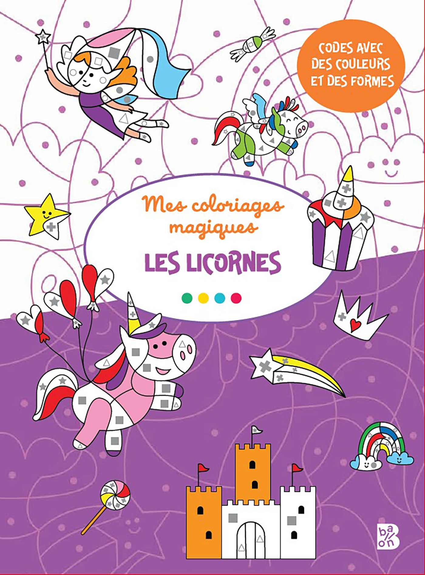 Coloriages magiques - Licornes 3+