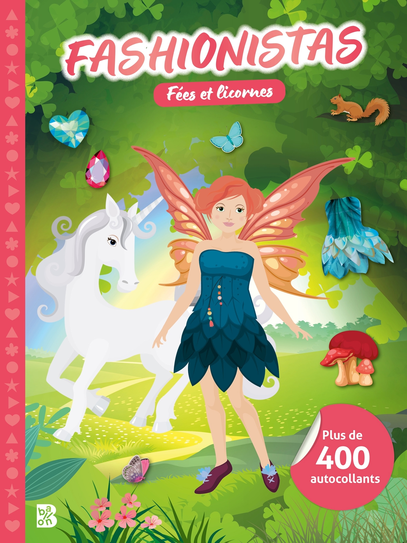 Fashionistas : Fées et licornes